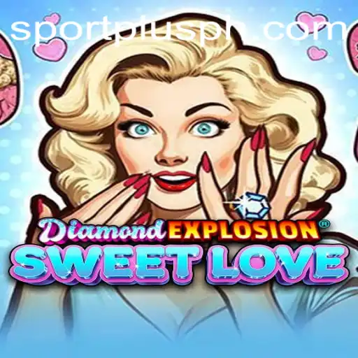 Exploring the Thrilling World of DiamondExplosionSweetLove