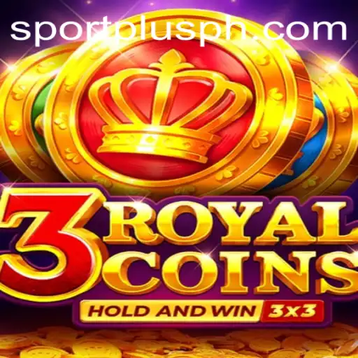 Unveiling the Exciting World of 3RoyalCoins on SportPlus.ph