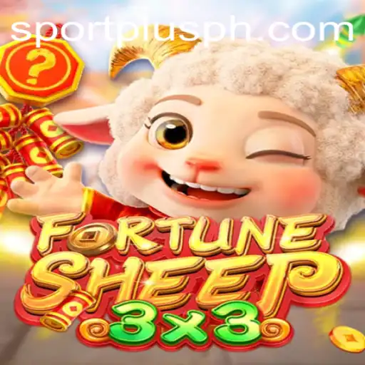 Exploring FortuneSheep: A Unique Gaming Experience with SportPlus.ph